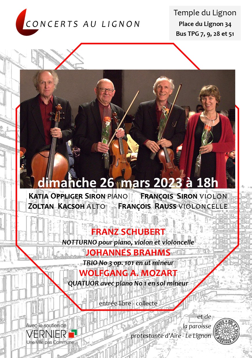 26 mars 2023
Quatuor Siron
Katia Oppliger Siron piano
François Siron violon
Zoltan Kacsoh alto
François Rauss violoncelle
