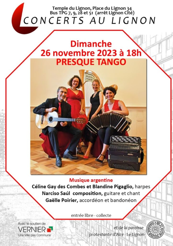 26 novembre 2024 Presque Tango Narciso Saúl guitare voix composition et arrangements Gaëlle Poirier accordéon et bandonéon Céline Gay des Combes harpe Blandine Pigaglio harpe