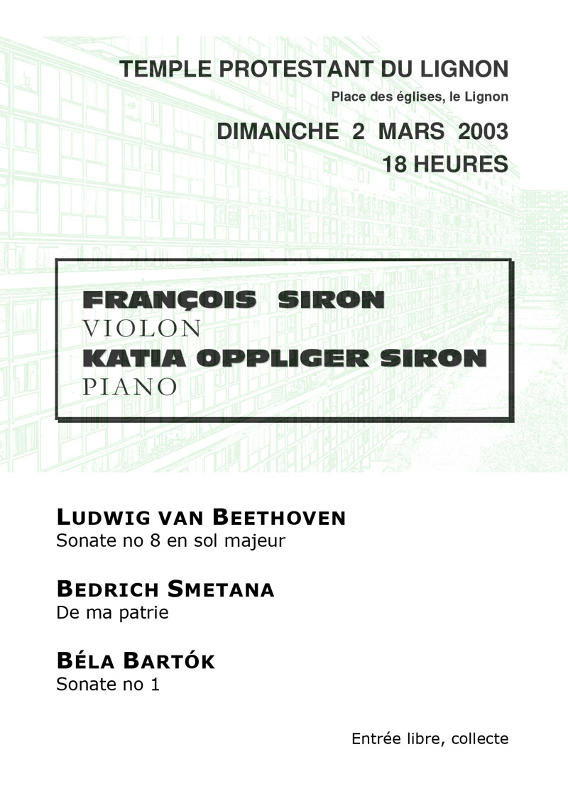 2 mars 2003
François Siron violon
Katia Oppliger Siron piano
