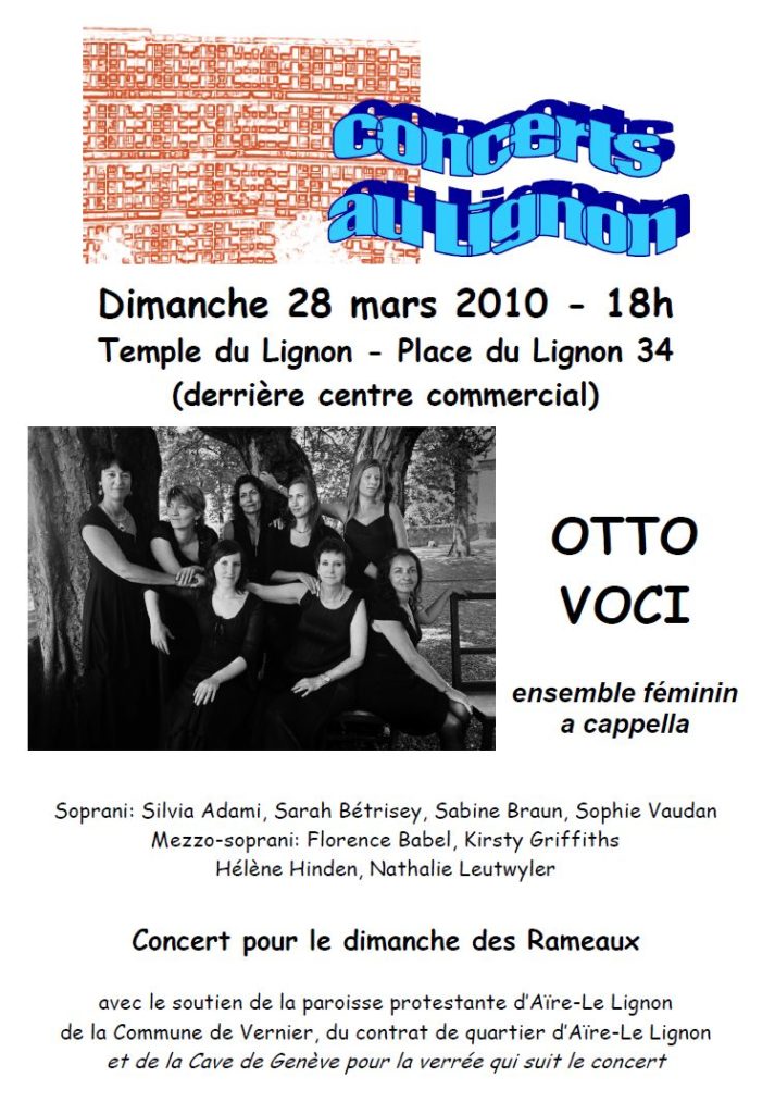 28 mars 2010
Otto Voci
Ensemble fémini a cappella
