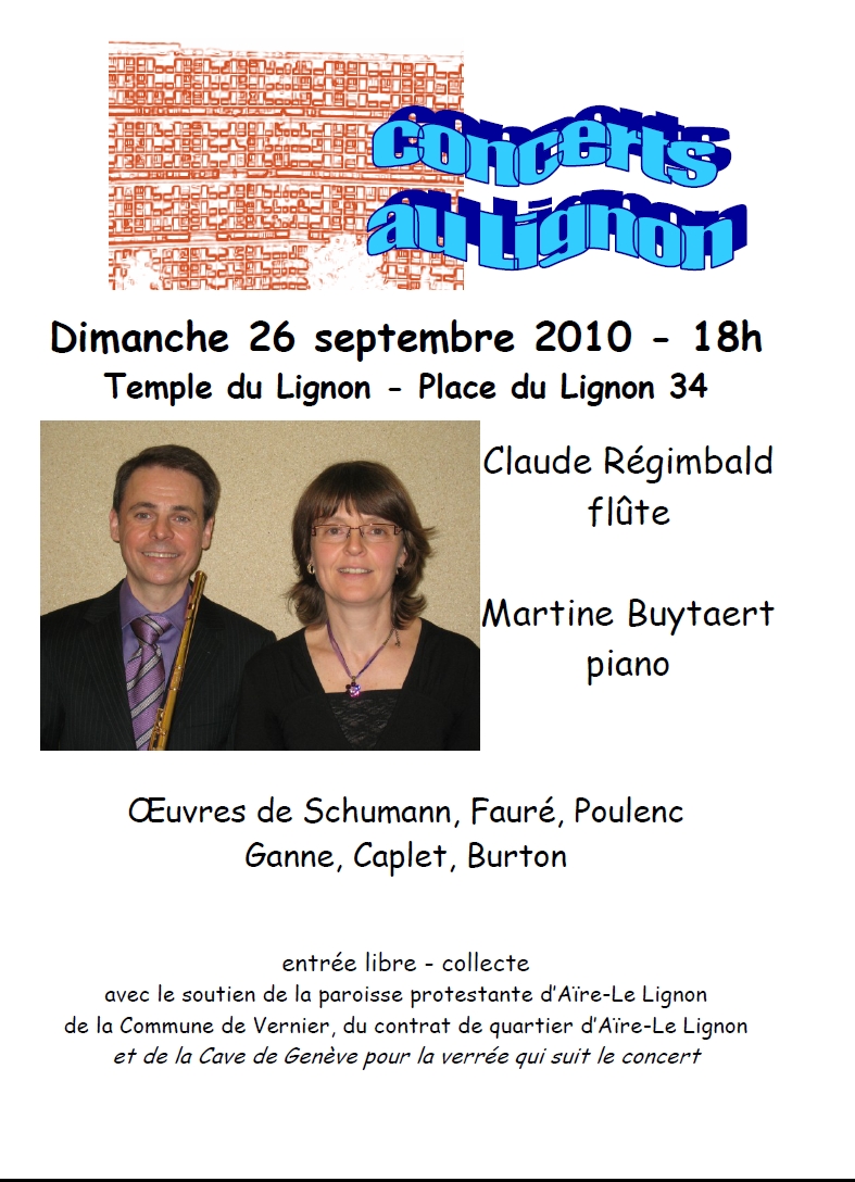 26 septembre 2010
Claude Régimbald flûte
Martine Buytaert piano