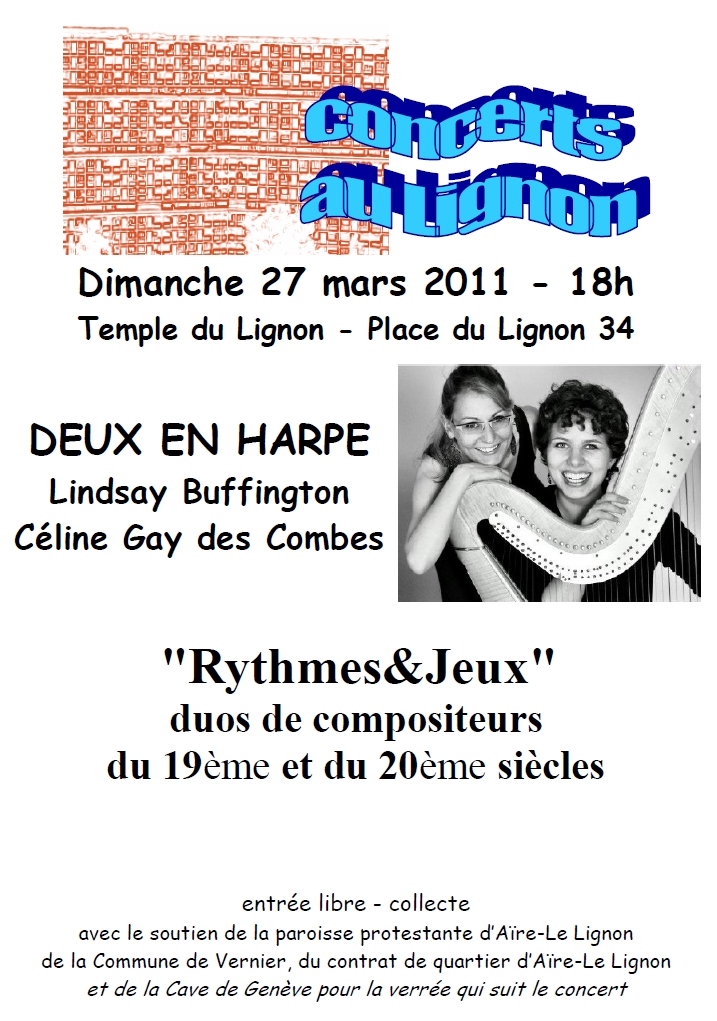 27 mars 2011
Lindsay Buffington harpe
Céline Gay des Combes 
