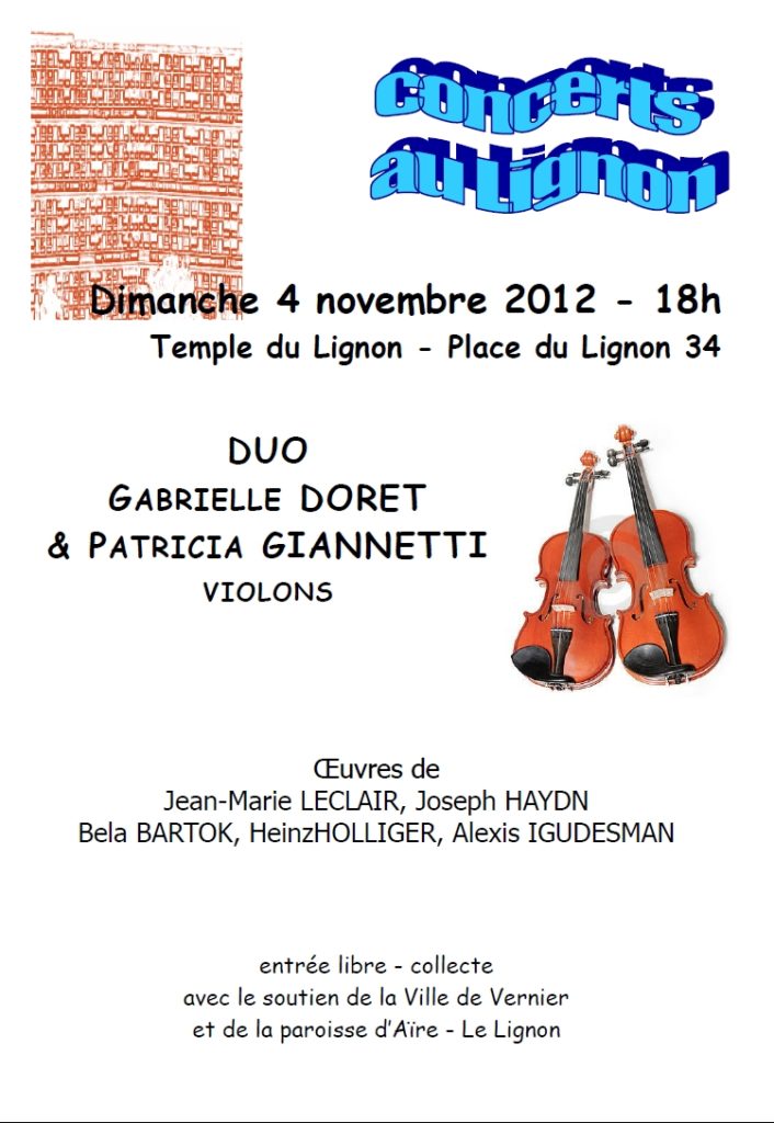 4 novembre 2012
Gabrielle Doret violon
Patricia Giannetti violon