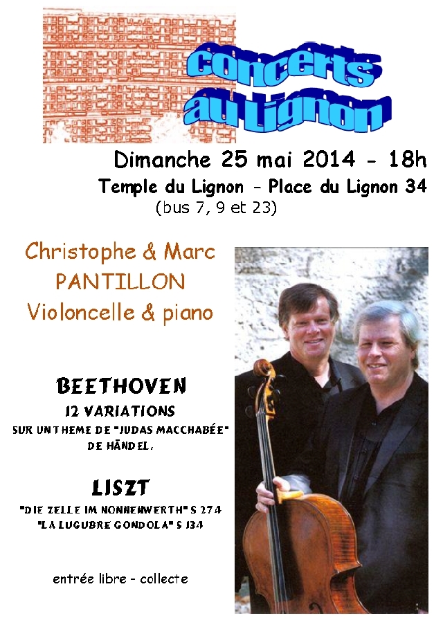 25 mai 2014
Christophe Pantillon violoncelle
Marc Pantillon piano