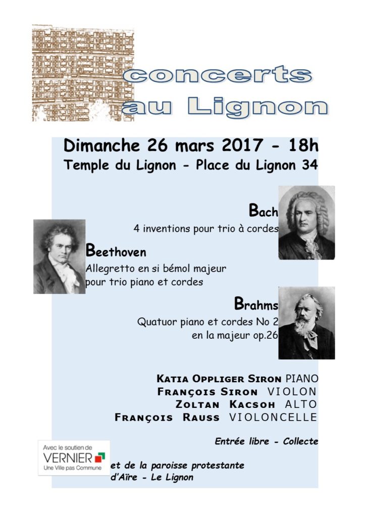 26 mars 2017
Katia Oppliger Siron piano
François Siron violon
Zoltan Kacsoh alto
François Rauss violoncelle